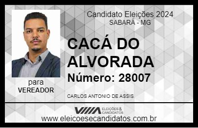 Candidato CACÁ DO ALVORADA 2024 - SABARÁ - Eleições