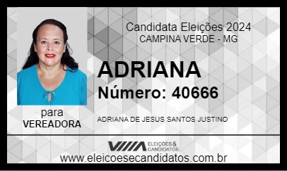 Candidato ADRIANA 2024 - CAMPINA VERDE - Eleições