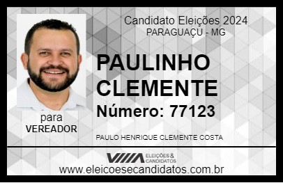 Candidato PAULINHO CLEMENTE 2024 - PARAGUAÇU - Eleições