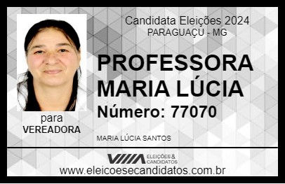 Candidato PROFESSORA MARIA LÚCIA 2024 - PARAGUAÇU - Eleições