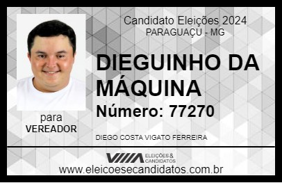 Candidato DIEGUINHO DA MÁQUINA 2024 - PARAGUAÇU - Eleições