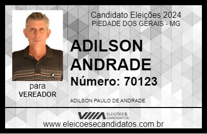 Candidato ADILSON ANDRADE 2024 - PIEDADE DOS GERAIS - Eleições