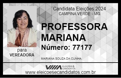 Candidato PROFESSORA MARIANA 2024 - CAMPINA VERDE - Eleições