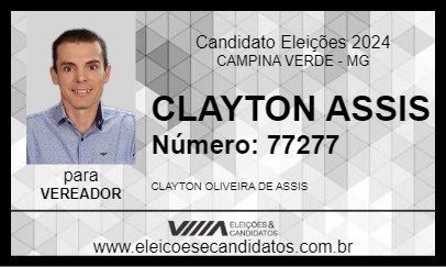 Candidato CLAYTON ASSIS 2024 - CAMPINA VERDE - Eleições