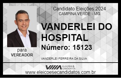 Candidato VANDERLEI DO HOSPITAL 2024 - CAMPINA VERDE - Eleições