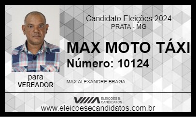 Candidato MAX MOTO TÁXI 2024 - PRATA - Eleições