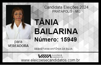 Candidato TÂNIA BAILARINA 2024 - PRATÁPOLIS - Eleições