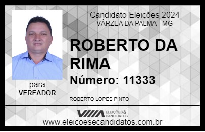 Candidato ROBERTO DA RIMA 2024 - VÁRZEA DA PALMA - Eleições