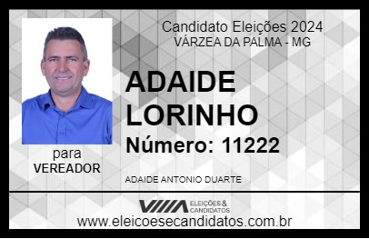 Candidato ADAIDE LORIM 2024 - VÁRZEA DA PALMA - Eleições