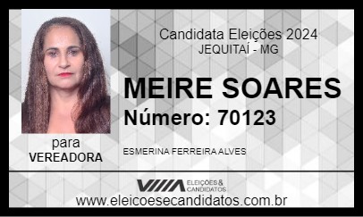 Candidato MEIRE SOARES 2024 - JEQUITAÍ - Eleições