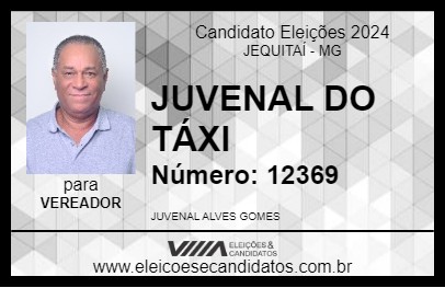 Candidato JUVENAL DO TÁXI 2024 - JEQUITAÍ - Eleições