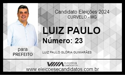 Candidato LUIZ PAULO 2024 - CURVELO - Eleições