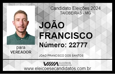 Candidato JOÃO FRANCISCO 2024 - TAIOBEIRAS - Eleições