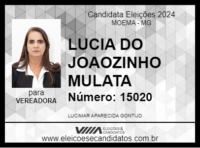 Candidato LUCIA DO JOAOZINHO MULATA 2024 - MOEMA - Eleições