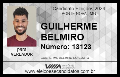 Candidato GUILHERME BELMIRO 2024 - PONTE NOVA - Eleições