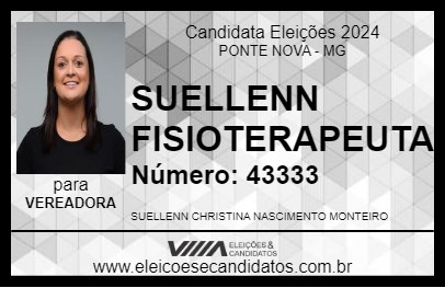 Candidato SUELLENN FISIOTERAPEUTA 2024 - PONTE NOVA - Eleições