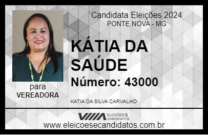 Candidato KÁTIA DA SAÚDE 2024 - PONTE NOVA - Eleições