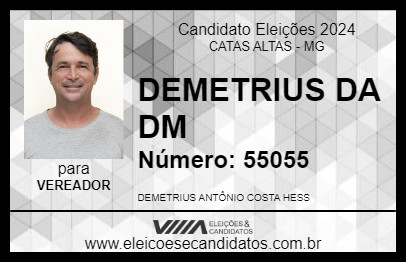 Candidato DEMETRIUS DA DM 2024 - CATAS ALTAS - Eleições