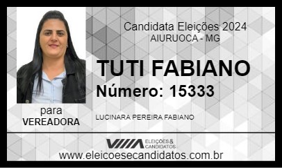 Candidato TUTI FABIANO 2024 - AIURUOCA - Eleições