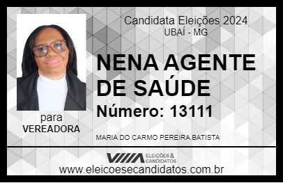 Candidato NENA AGENTE DE SAÚDE 2024 - UBAÍ - Eleições