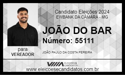 Candidato JOÃO DO BAR 2024 - EWBANK DA CÂMARA - Eleições