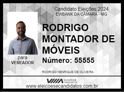 Candidato RODRIGO MONTADOR DE MÓVEIS 2024 - EWBANK DA CÂMARA - Eleições