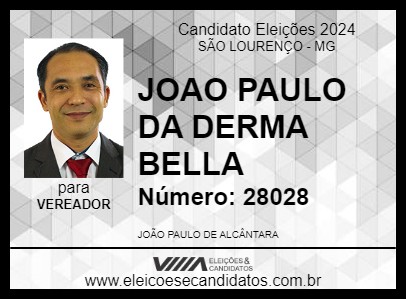 Candidato JOAO PAULO DA DERMA BELLA 2024 - SÃO LOURENÇO - Eleições