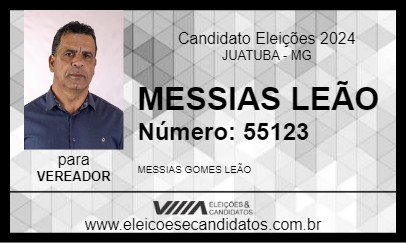 Candidato MESSIAS LEÃO 2024 - JUATUBA - Eleições