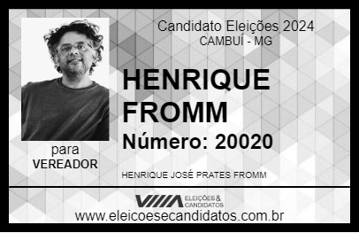 Candidato HENRIQUE FROMM 2024 - CAMBUÍ - Eleições