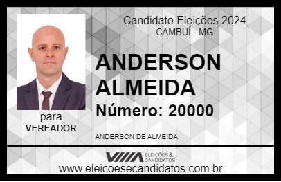 Candidato ANDERSON ALMEIDA 2024 - CAMBUÍ - Eleições