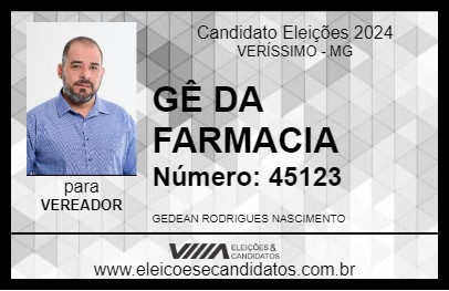 Candidato GÊ DA FARMACIA 2024 - VERÍSSIMO - Eleições