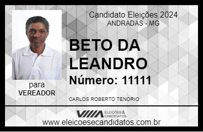 Candidato BETO DA LEANDRO 2024 - ANDRADAS - Eleições