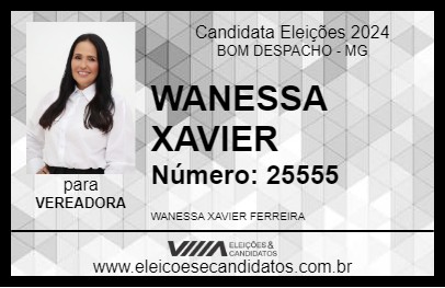 Candidato WANESSA XAVIER 2024 - BOM DESPACHO - Eleições