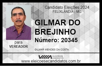 Candidato GILMAR DO BREJINHO 2024 - FELIXLÂNDIA - Eleições