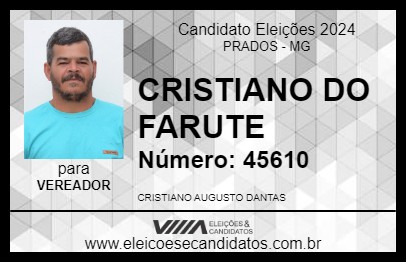 Candidato CRISTIANO DO FARUTE 2024 - PRADOS - Eleições