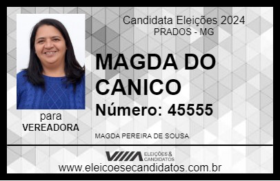 Candidato MAGDA DO CANICO 2024 - PRADOS - Eleições