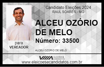 Candidato ALCEU OZÓRIO DE MELO 2024 - RAUL SOARES - Eleições