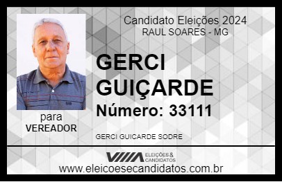 Candidato GERCI GUIÇARDE 2024 - RAUL SOARES - Eleições