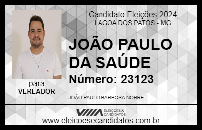 Candidato JOÃO PAULO DA SAÚDE 2024 - LAGOA DOS PATOS - Eleições