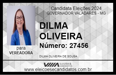 Candidato DILMA OLIVEIRA 2024 - GOVERNADOR VALADARES - Eleições