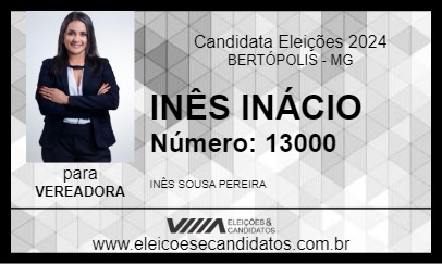 Candidato INÊS INÁCIO 2024 - BERTÓPOLIS - Eleições