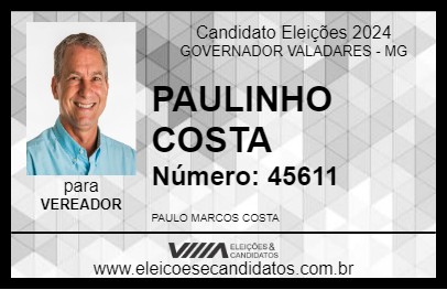 Candidato PAULINHO COSTA 2024 - GOVERNADOR VALADARES - Eleições