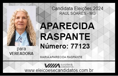 Candidato APARECIDA RASPANTE 2024 - RAUL SOARES - Eleições