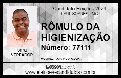 Candidato RÔMULO DA HIGIENIZAÇÃO 2024 - RAUL SOARES - Eleições