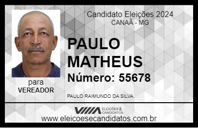 Candidato PAULO MATHEUS 2024 - CANAÃ - Eleições