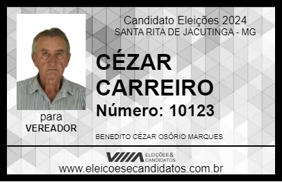 Candidato CÉZAR CARREIRO 2024 - SANTA RITA DE JACUTINGA - Eleições