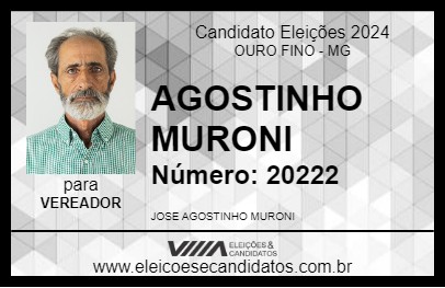 Candidato AGOSTINHO MURONI 2024 - OURO FINO - Eleições