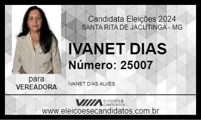 Candidato IVANET DIAS 2024 - SANTA RITA DE JACUTINGA - Eleições