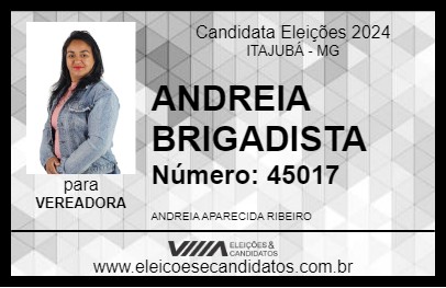 Candidato ANDREIA BRIGADISTA 2024 - ITAJUBÁ - Eleições