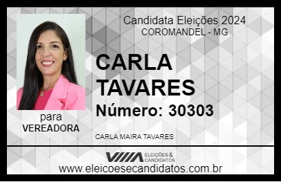 Candidato CARLA TAVARES 2024 - COROMANDEL - Eleições